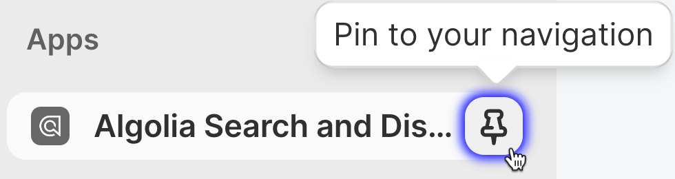 Sidebar in the Shopify admin with the Pin to your navigation button for the Algolia Search and Discovery app